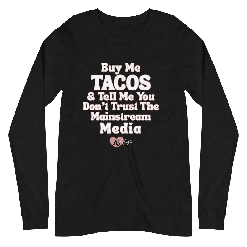 Buy Me Tacos Long Sleeve - Women's